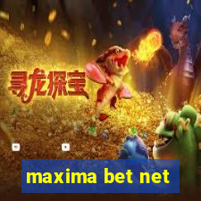 maxima bet net